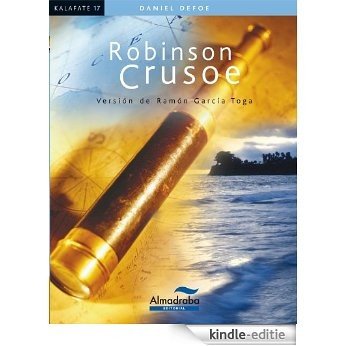 Robinson Crusoe (Kalafate) [Kindle-editie]