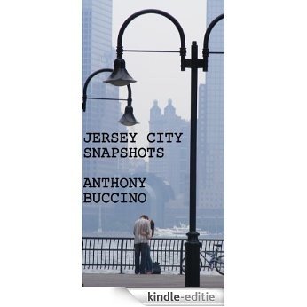 Jersey City Snapshots (English Edition) [Kindle-editie]