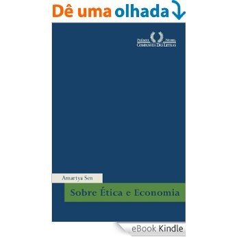 Sobre ética e economia [eBook Kindle]