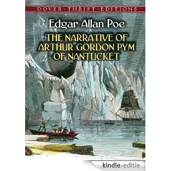 The Narrative of Arthur Gordon Pym of Nantucket (Dover Thrift Editions) [Kindle-editie] beoordelingen