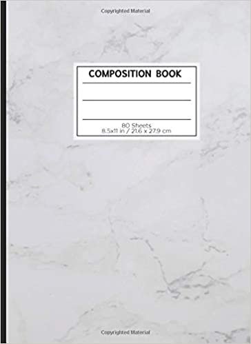 COMPOSITION BOOK 80 SHEETS 8.5x11 in / 21.6 x 27.9 cm: A4 Lined Ruled Notebook | "Marble White" | Workbook for s Kids Students Boys | Notes School College | Grammar | Languages