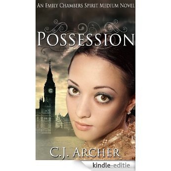 Possession (Emily Chambers Spirit Medium Book 2) (English Edition) [Kindle-editie] beoordelingen