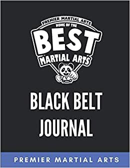 Premier Martial Arts - Black Belt Journal