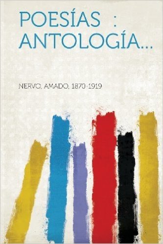Poesias: Antologia...
