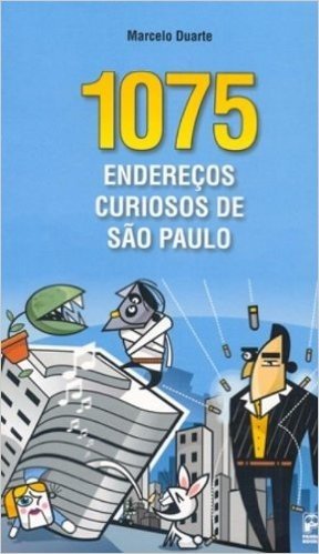 1075 Endereços Curiosos de São Paulo