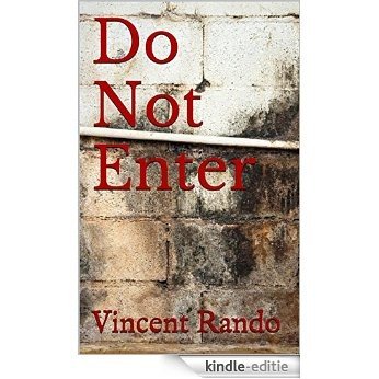 Do Not Enter (Horrible Happenings Book 2) (English Edition) [Kindle-editie]