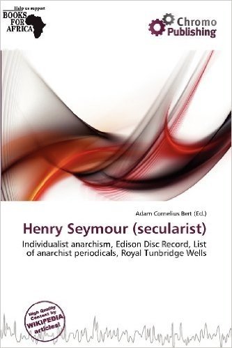 Henry Seymour (Secularist)
