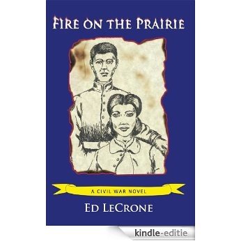 Fire on the Prairie (English Edition) [Kindle-editie]