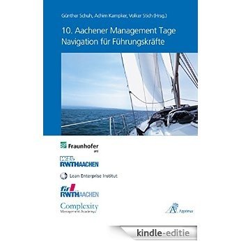 10. Aachener Management Tage: Navigation für Führungskräfte (German Edition) [Print Replica] [Kindle-editie]
