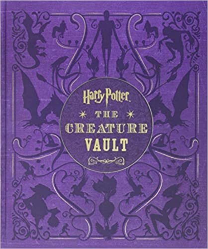 Harry Potter: The Creature Vault: The Creatures and Plants of the Harry Potter Films
