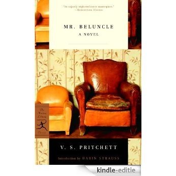 Mr. Beluncle: A Novel (Modern Library Classics) [Kindle-editie] beoordelingen