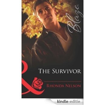 The Survivor (Mills & Boon Blaze) (Men Out of Uniform, Book 9) [Kindle-editie]