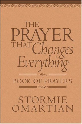 The Prayer That Changes Everything?book of Prayers: The Hidden Power of Praising God