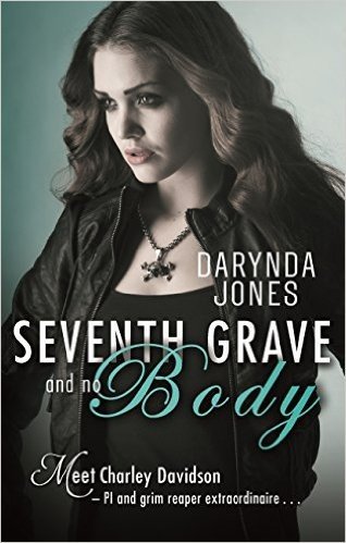 Seventh Grave and No Body: Charley Davidson Series: Book Seven