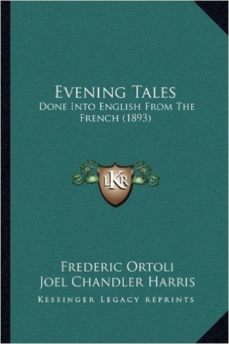 Evening Tales: Done Into English from the French (1893)