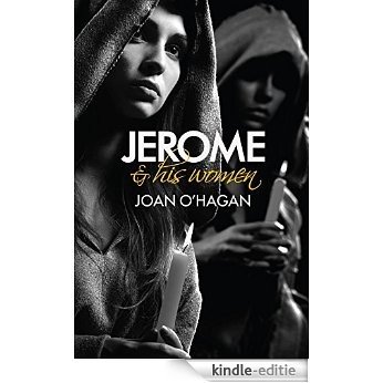 Jerome and His Women [Kindle-editie]