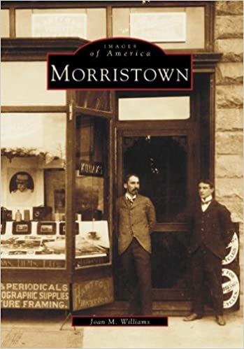 Morristown (Images of America (Arcadia Publishing))