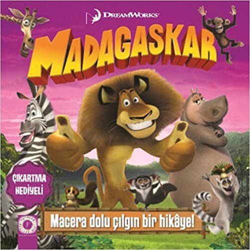 Macera Dolu Çılgın Bir Hikaye!: Madagaskar Çıkartma Hediyeli