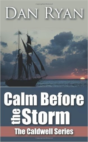 Calm Before the Storm: The Caldwell Series