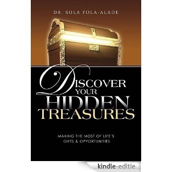 Discover Your Hidden Treasures (English Edition) [Kindle-editie]