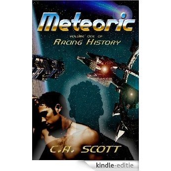 Meteoric (Racing History) (English Edition) [Kindle-editie]