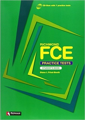 Richmond FCE Practice Tests. Student's Book