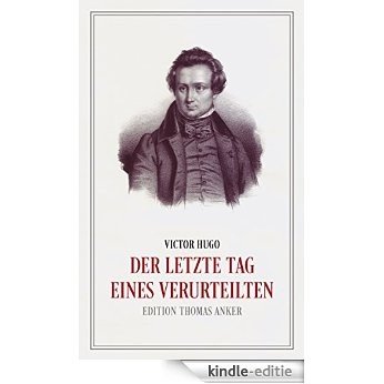 Der letzte Tag eines Verurteilten (German Edition) [Kindle-editie]
