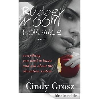 Rubber Room Romance (English Edition) [Kindle-editie]