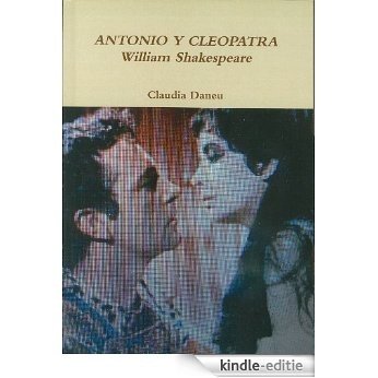 ANTONIO Y CLEOPATRA- William Shakespeare (Spanish Edition) [Kindle-editie]