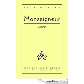 Monseigneur [Kindle-editie]
