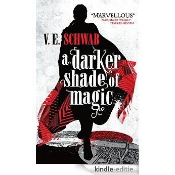 A Darker Shade of Magic [Kindle-editie]