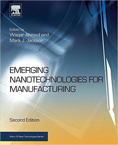 Emerging Nanotechnologies for Manufacturing baixar