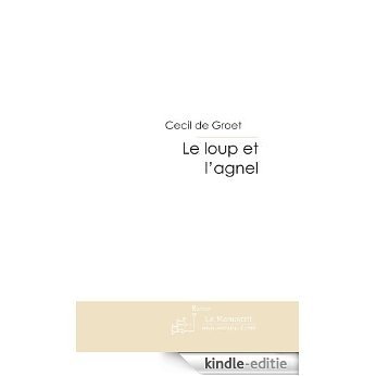 Le loup et l'agnel (FICTION) [Kindle-editie] beoordelingen