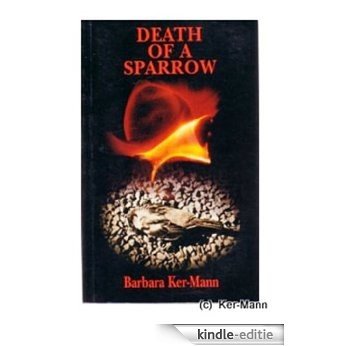 Death of a Sparrow, terror down under (English Edition) [Kindle-editie]