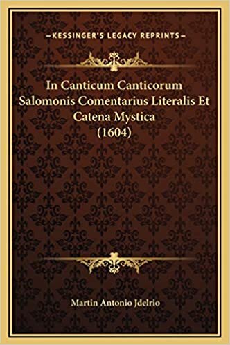 indir In Canticum Canticorum Salomonis Comentarius Literalis Et Catena Mystica (1604)