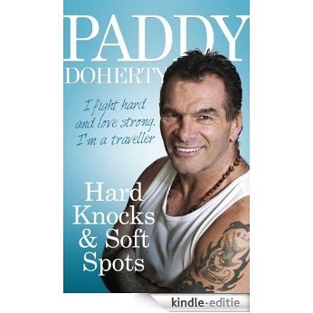 Hard Knocks & Soft Spots [Kindle-editie]