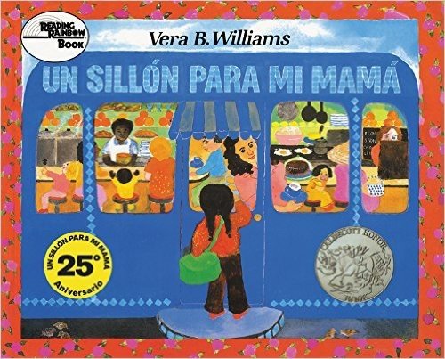 A Chair for My Mother 25th Anniversary Edition (Spanish): Un sillon para mi mama