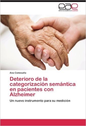 Deterioro de La Categorizacion Semantica En Pacientes Con Alzheimer