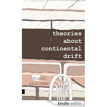 Theories About Continental Drift (English Edition) [Kindle-editie]