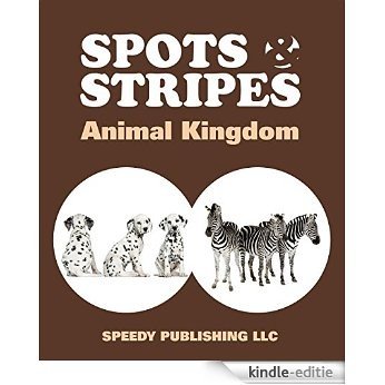 Spots & Stripes Animal Kingdom [Kindle-editie] beoordelingen