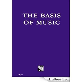 The Basis of Music: 0 [Kindle-editie]