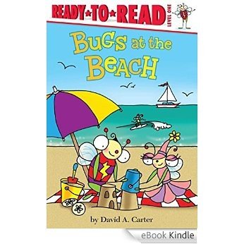 Bugs at the Beach (David Carter's Bugs) (English Edition) [eBook Kindle]
