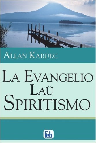 La Evangelio Lau Spiritismo