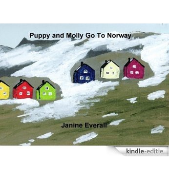 Puppy and Molly Go To Norway (English Edition) [Kindle-editie]