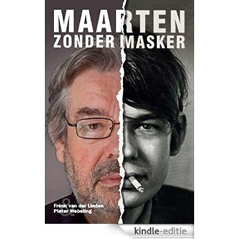 Maarten zonder Masker [Kindle-editie]
