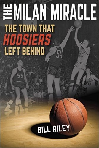 The Milan Miracle: The Town That Hoosiers Left Behind
