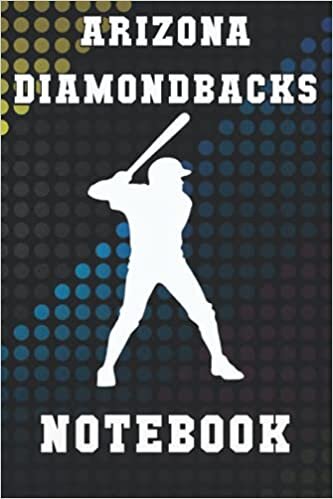 indir Arizona Diamondbacks MLB Notebook/ Journal: 120 Page, College-Lined Notebook for Home, School or Work.: Elegant Notebook for Random Ideas/ Thoughts.