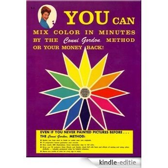 YOU CAN Mix Colors (The Conni Gordon YOU CAN Series Book 3) (English Edition) [Kindle-editie]