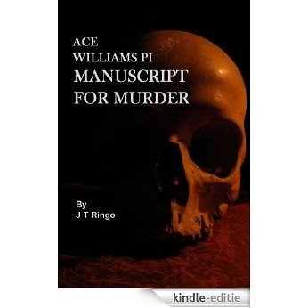 Ace Williams Pi Manuscript For Murder (English Edition) [Kindle-editie]