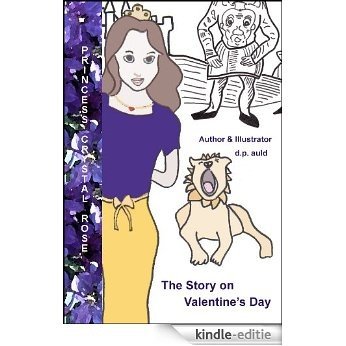 Princess Crystal Rose & The Story on Valentine's Day (The Princess Crystal Rose Series) (English Edition) [Kindle-editie]